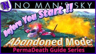 Abandoned Mode: Should You Play NO MAN'S SKY 2025 - SURVIVAL GUIDE GAMEPLAY