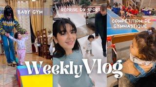 Reprise du sport, Quotidien de maman et de femme , Session de travail, Organisation | Weekly vlog