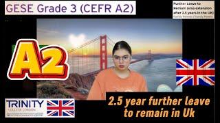 A2  English Test SELT Spoken Exam ||GESE Grade 3|| Visa Extension|| Life in the UK