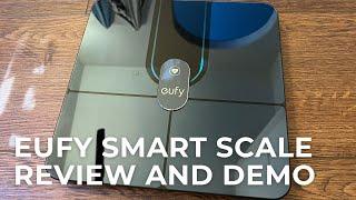 Eufy Smart Scale Review and Demo