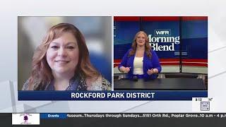 WIFR Morning Blend - Rockford Park District