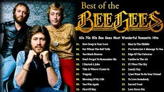 Bee Gees - Bee Gees Greatest Hits Full Album - 60s 70s 80s Bee Gees Most Wonderful Romantic Hits