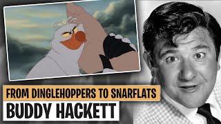 Buddy Hackett: From Dinglehoppers to Snarflats