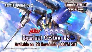 MOBILE SUIT GUNDAM BATTLE OPERATION 2 - Byarlant Custom 02 Introduction Trailer