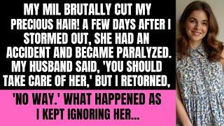 Update: "My mother-in-law chopped off my hair and then got paralyzed. When she fell from her...