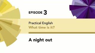 English File. Beginner. Practical English Episode 3: A night out