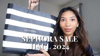 WHAT I GOT FOR MY BIRTHDAY | SEPHORA VIB SALE HAUL 2024