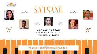 Art Of Living U.S. Coast to Coast Satsang | Ft. Chirag Aggarwal & many A.O.L. Singers