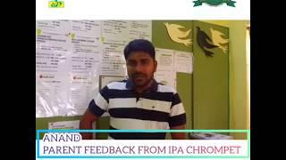 Mr. Anand - Parent Feedback From IPA Chrompet