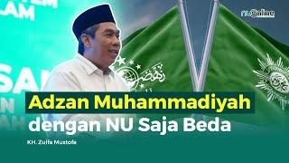 Perbedaan Waktu Antara NU dan Muhammadiyah "Banyak Hikmahnya" | Waketum PBNU KH Zulfa Mustofa