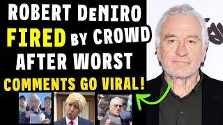 ROBERT DE NIRO CRIES AFTER GETTING FIRED BY LIFE After His WORST COMMENTS Go ViralL! Total Fail