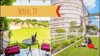 Things to do in Waco TX Part 1: Texas Travel Series