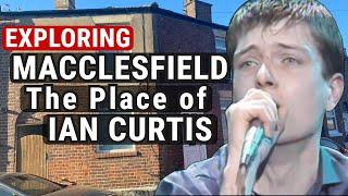 DARK Macclesfield: A Walk in Ian Curtis' Footsteps (Can You Feel the Spirit?)