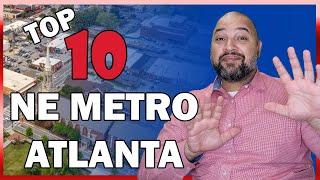 Top 10 Cities to Live in North East Metro Atlanta