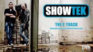 SHOWTEK - The F-Track - Full version! ANALOGUE PLAYERS IN A DIGITAL WORLD