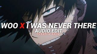 woo x i was never there (tiktok mashup) - the weeknd & rihanna [edit audio]