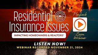 Residential insurance issues: Webinar Replay: DBrief: Episode #16