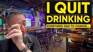 I QUIT Drinking in Thailand