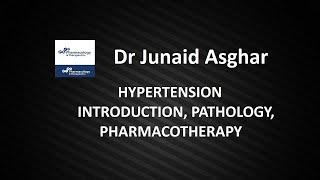 Hypertension | Detailed Review | Dr Junaid Asghar