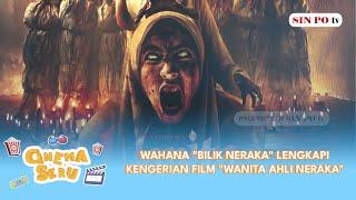 Wahana "Bilik Neraka" Lengkapi Kengerian Film "Wanita Ahli Neraka" | Cinema Seru