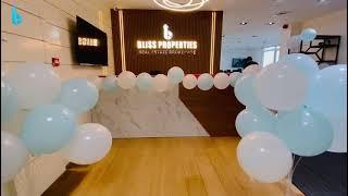 Grand Opening - Bliss Properties Real Estate Brokerage