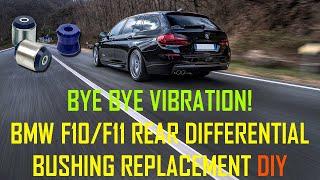 BMW F10/F11 Rear Differential Bushings Replacement, Stop Vibration!