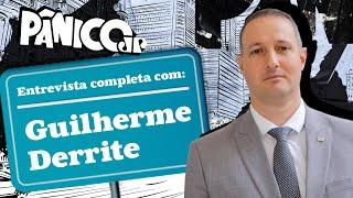 GUILHERME DERRITE DETONA SAIDINHA DE PRESOS E PROBLEMAS DA SEGURANÇA PÚBLICA; VEJA A ÍNTEGRA