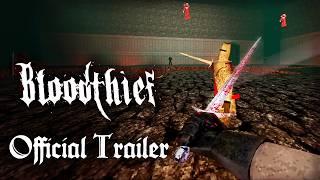 Bloodthief - Official Demo Update Trailer