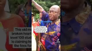 An old man got broken from Level 100 university Lady #unical #littvonline #happiness #duet