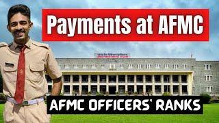 Payment at AFMC + Ranks of OFFICERS #afmcmotivation