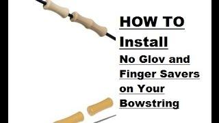 HOW TO INSTALL NO GLOV AND FINGER SAVERS