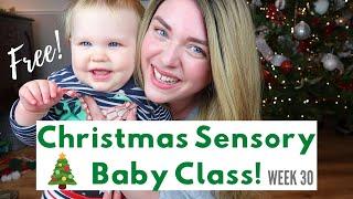 SENSORY CHRISTMAS CLASS FOR BABIES! Free Full Length Sensory Baby Class