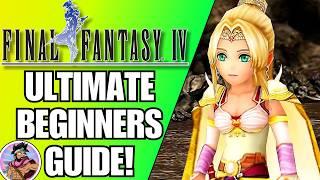 FF4 Beginners Guide: 5 BEST Hints and Tips!