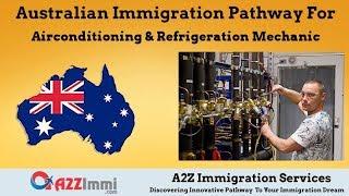 Airconditioning and Refrigeration Mechanic | 2024 | PR | Immigration requirements for Australia