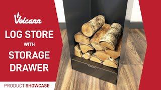 Product Showcase - Volcann Log Store With Storage Drawer