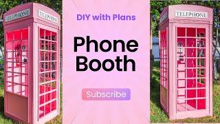 Let's Build A Phone Booth Backdrop