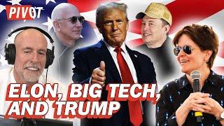 What Donald Trump's Victory Means for Elon Musk and Big Tech | Pivot