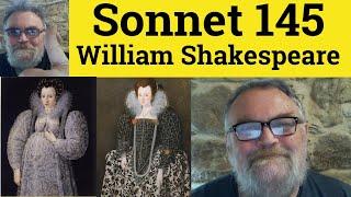  Sonnet 145 by William Shakespeare – Summary - Sonnet 145 by William Shakespeare Analysis