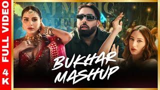 BUKHAR MASHUP 4K FULL VIDEO | Badshah, Aroob Khan, Bayanni, IKKA | AJ Music Official