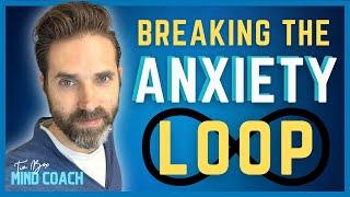 This Is Why You Stay Anxious | The Anxiety Loop (and How We Break Free)