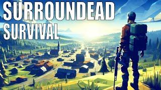 This Awesome Zombie Survival Is Back... Surroundead Day 1