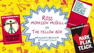 Tips for Teachers: Ross Morrison McGill (@TeacherToolkit) on The Yellow Box