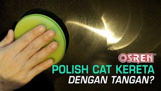 Cara Polish Kereta Dengan Tangan