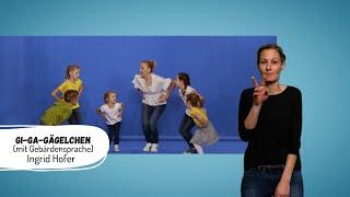 Ingrid Hofer | Gi-Ga-Gägelchen (Offizielles Musikvideo mit Gebärdensprache ÖGS) | Kinderlieder