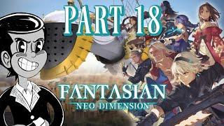 FANTASIAN Neo Dimension | Part 18