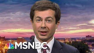 Pete Buttigieg: Experience As Mayor ‘Highly Relevant To Executive Leadership’ | MTP Daily | MSNBC