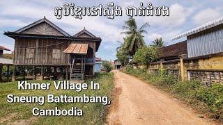 CAMBODIA Travel - Cambodian Village Tour | Khmer Traditional Houses In Countryside #rural  #travel