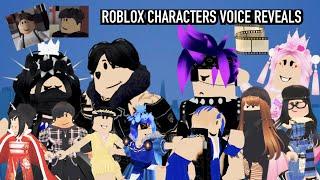 Roblox Character VOICE REVEALS!