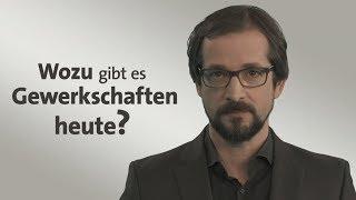 #kurzerklärt: Wozu gibt es Gewerkschaften heute?