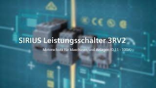 Leistungsschalter 3RV2 für jede Anwendung